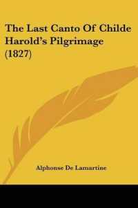 The Last Canto of Childe Harold's Pilgrimage (1827)