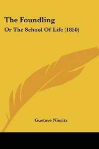 The Foundling : Or the School of Life (1850)