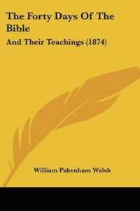 The Forty Days of the Bible : And Their Teachings (1874)