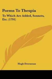 Poems to Thespia : To Which Are Added, Sonnets, Etc. (1791)