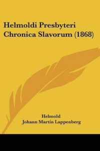 Helmoldi Presbyteri Chronica Slavorum (1868)