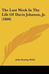 The Last Week in the Life of Davis Johnson, Jr. (1860)