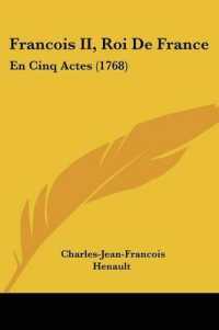 Francois II, Roi De France : En Cinq Actes (1768)