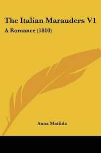 The Italian Marauders V1 : A Romance (1810)