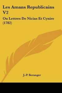 Les Amans Republicains V2 : Ou Lettres De Nicias Et Cynire (1782)