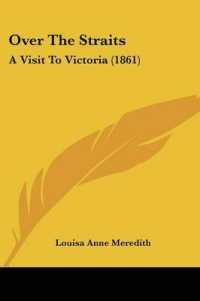 Over the Straits : A Visit to Victoria (1861)