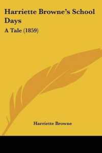 Harriette Browne's School Days : A Tale (1859)