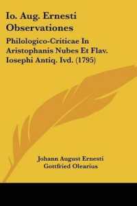 Io. Aug. Ernesti Observationes : Philologico-Criticae in Aristophanis Nubes Et Flav. Iosephi Antiq. Ivd. (1795)