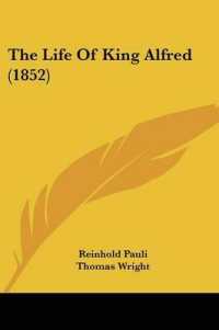 The Life of King Alfred (1852)