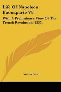 Life of Napoleon Buonaparte V8 : With a Preliminary View of the French Revolution (1835)