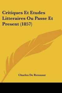 Critiques Et Etudes Litteraires Ou Passe Et Present (1857)