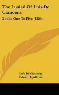 The Lusiad of Luis De Camoens : Books One to Five (1853)