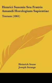 Henrici Susonis Seu Fratris Amandi Horologium Sapientiae : Textum (1861)