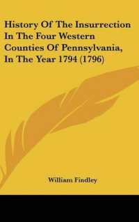 History of the Insurrection in the Four Western Counties of Pennsylvania, in the Year 1794 (1796)