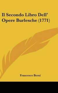 Il Secondo Libro Dell' Opere Burlesche (1771)