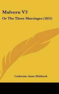 Malvern V3 : Or the Three Marriages (1855)