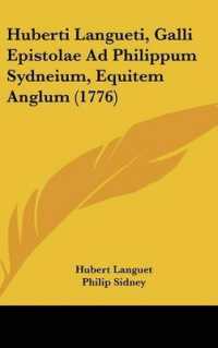 Huberti Langueti, Galli Epistolae Ad Philippum Sydneium, Equitem Anglum (1776)