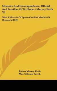 Memoirs and Correspondence, Official and Familiar, of Sir Robert Murray Keith V1 : With a Memoir of Queen Carolina Matilda of Denmark (1849)
