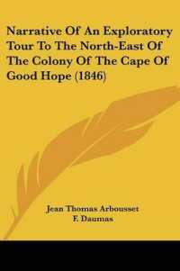 Narrative of an Exploratory Tour to the North-East of the Colony of the Cape of Good Hope (1846)