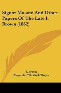 Signor Masoni and Other Papers of the Late I. Brown (1862)