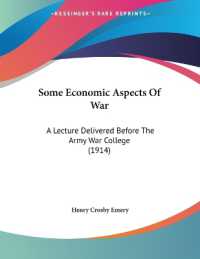 Some Economic Aspects of War : A Lecture Delivered before the Army War College (1914)