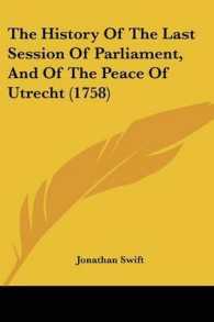The History of the Last Session of Parliament, and of the Peace of Utrecht (1758)