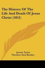 The History of the Life and Death of Jesus Christ (1851)