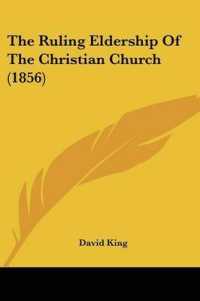 The Ruling Eldership of the Christian Church (1856)
