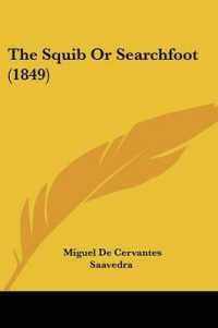 The Squib or Searchfoot (1849)