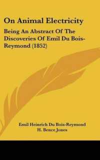 On Animal Electricity : Being an Abstract of the Discoveries of Emil Du Bois-Reymond (1852)