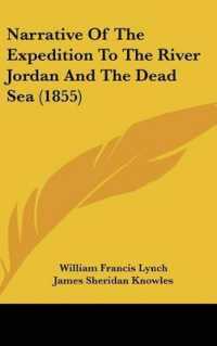 Narrative of the Expedition to the River Jordan and the Dead Sea (1855)