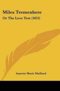 Miles Tremenhere : Or the Love Test (1853)