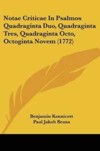 Notae Criticae in Psalmos Quadraginta Duo, Quadraginta Tres, Quadraginta Octo, Octoginta Novem (1772)