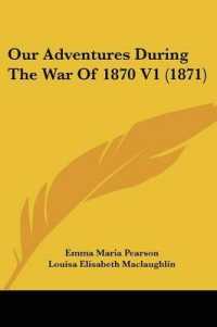 Our Adventures during the War of 1870 V1 (1871)