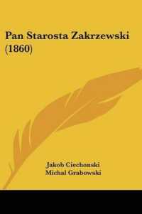 Pan Starosta Zakrzewski (1860)