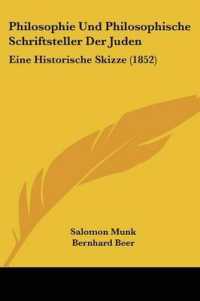 Philosophie Und Philosophische Schriftsteller Der Juden : Eine Historische Skizze (1852)