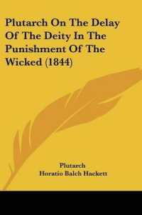 Plutarch on the Delay of the Deity in the Punishment of the Wicked (1844)