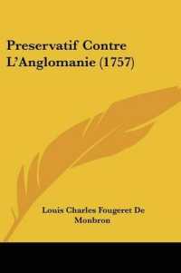 Preservatif Contre L'Anglomanie (1757)