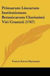 Primarum Linearum Institutionum Botanicarum Clarissimi Viri Crantzii (1767)