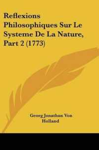 Reflexions Philosophiques Sur Le Systeme De La Nature, Part 2 (1773)