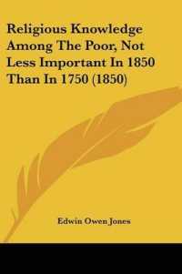 Religious Knowledge among the Poor, Not Less Important in 1850 than in 1750 (1850)