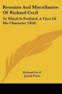 Remains and Miscellanies of Richard Cecil : To Which Is Prefixed, a View of His Character (1850)
