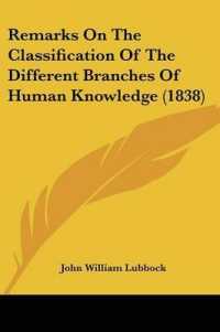 Remarks on the Classification of the Different Branches of Human Knowledge (1838)