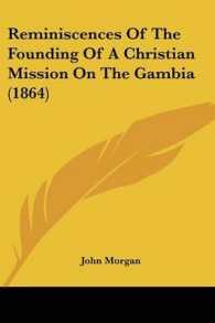 Reminiscences of the Founding of a Christian Mission on the Gambia (1864)