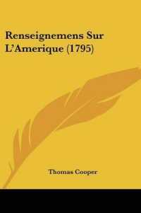 Renseignemens Sur L'Amerique (1795)