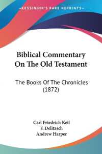 Biblical Commentary on the Old Testament : The Books of the Chronicles (1872)