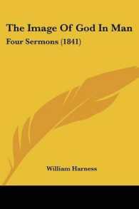 The Image of God in Man : Four Sermons (1841)