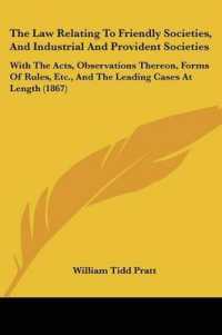 The Law Relating to Friendly Societies, and Industrial and Provident Societies : With the Acts, Observations Thereon, Forms of Rules, Etc., and the Leading Cases at Length (1867)