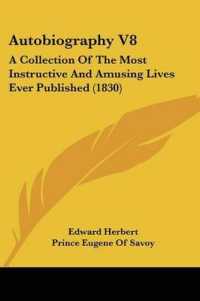 Autobiography V8 : A Collection of the Most Instructive and Amusing Lives Ever Published (1830)