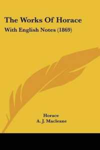 The Works of Horace : With English Notes (1869)
